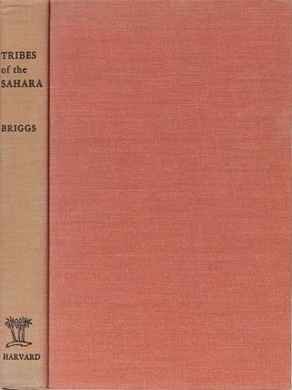Item #44 Tribes of the Sahara. Lloud Cabot Briggs
