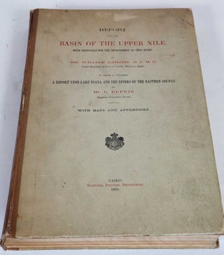 Item #165 Report on the Basin of the Upper Nile. W. Garstin