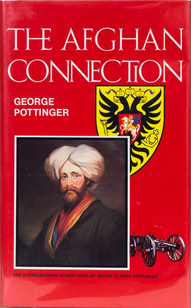 Item #258 The Afghan Connection. George Pottinger.