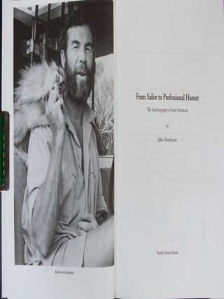 From Sailor to Professional Hunter