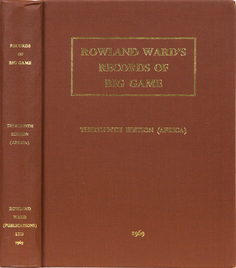 Item #380 Records of Big Game - 13th Edition. Rowland Ward.