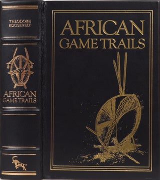 Item #1070 African Game Trails. Theodore Roosevelt
