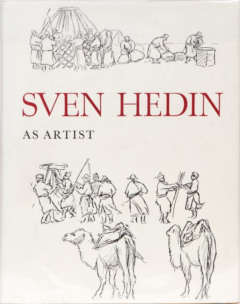 Item #1344 Sven Hedin as Artist. Gosta Montell, Ho, Folke mer.