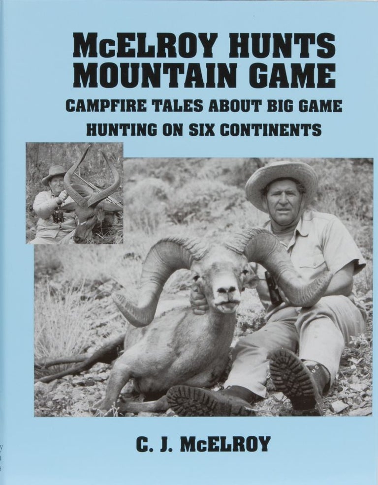 Item #1417 McElroy Hunts Mountain Game. CJ McElroy.