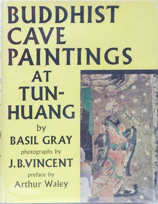 Item #1479 Buddhist Cave Paintings at Tun-Huang. B. Gray