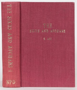 Item #1546 The Sikhs and Afghans. S. Ali
