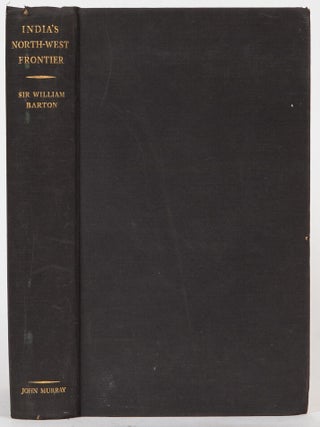 Item #1582 India's North-west Frontier. W. Barton