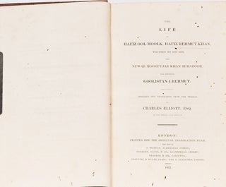 Item #1724 The Life of Hafiz ool-Mook, Hafiz Rehmut Khan. C. Elliott