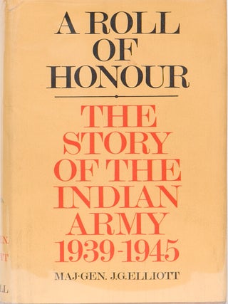 Item #1725 A Roll of Honour. J. Elliott