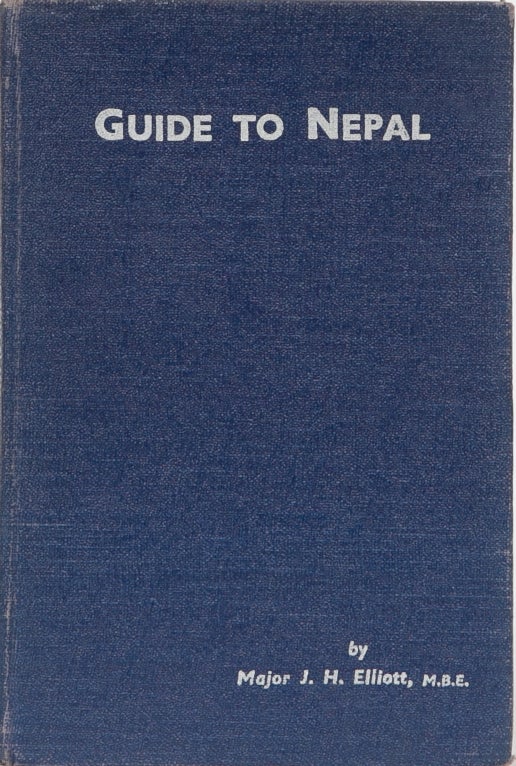 Item #1726 Guide to Nepal. J. Elliott.