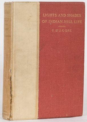 Item #1774 Lights & Shades of Hill Life. F. Gore