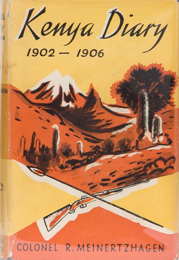Item #1793 Kenya Diary 1902-1906. Colonel R. Meinertzhagen.