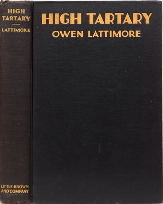 Item #1889 High Tartary. O. Lattimore