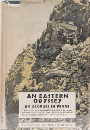 Item #1894 An Eastern Odyssey. Georges LeFevre