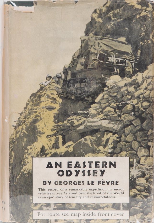 Item #1894 An Eastern Odyssey. Georges LeFevre.