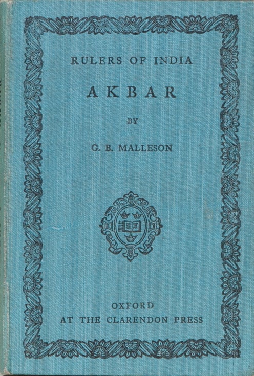 Item #1921 Akbar. G. B. Malleson.