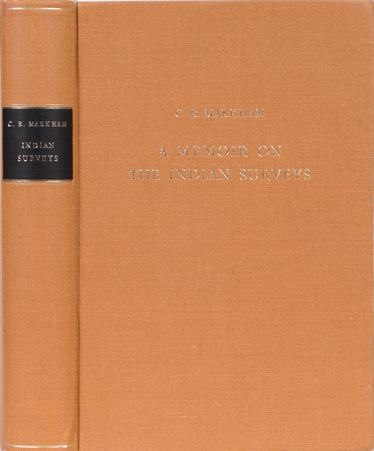 Item #1927 A Memoir on the Indian Surveys. C. R. Markham.