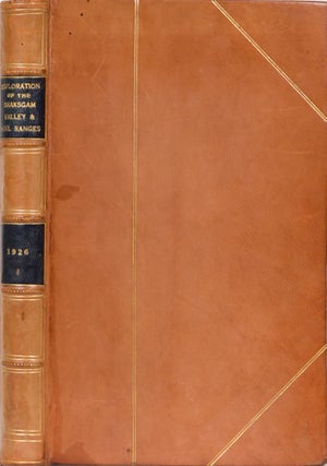 Item #1934 Exploration of the Shaksgam Valley and Aghil Ranges 1926. K. Mason