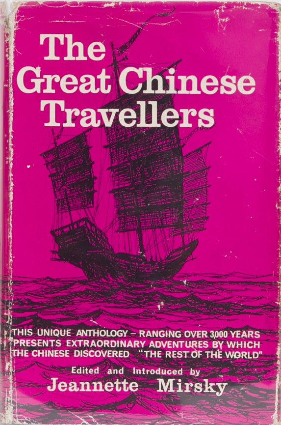 Item #1953 The Great Chinese Travellers. Jeanette Mirsky.