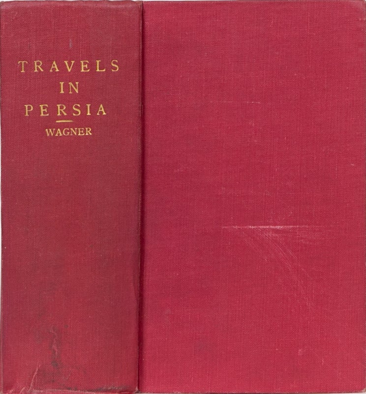 Item #2219 Travels in Persia, Georgia and Koordistan. M. Wagner.