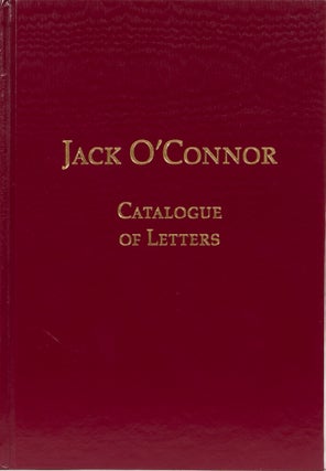 Item #2255 Jack O'Connor Catalogue of Letters. E. Cataloguer Enzler-Herring