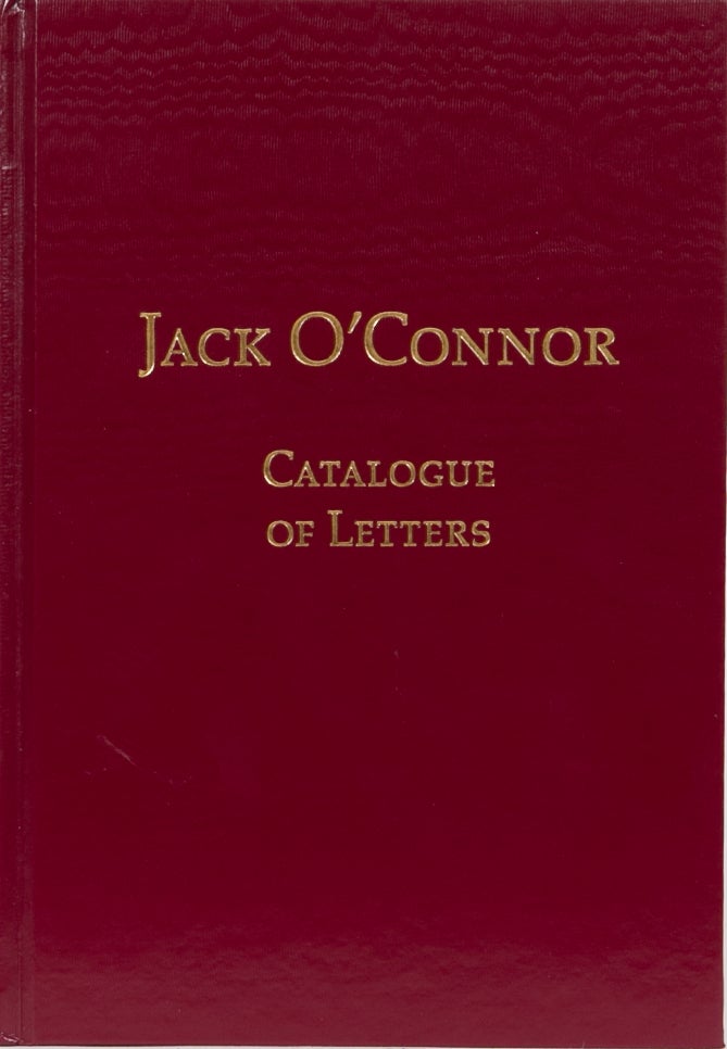 Item #2255 Jack O'Connor Catalogue of Letters. E. Cataloguer Enzler-Herring.