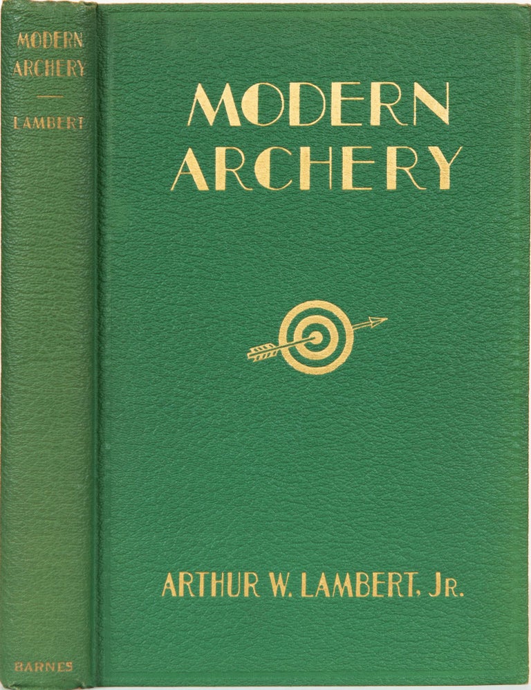 Item #2315 Modern Archery. A. Lambert.
