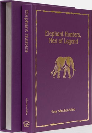 Item #2876 Elephant Hunters Men of Legend. Tony Sanchez-Arino