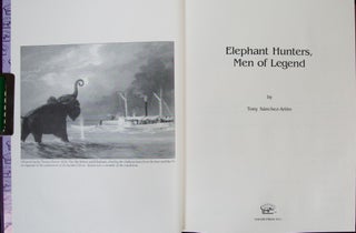 Elephant Hunters Men of Legend