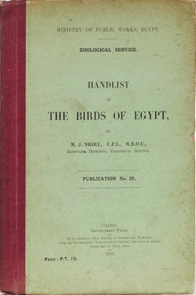 Item #2968 Handlist of the Birds of Egypt. M. J Nicoll