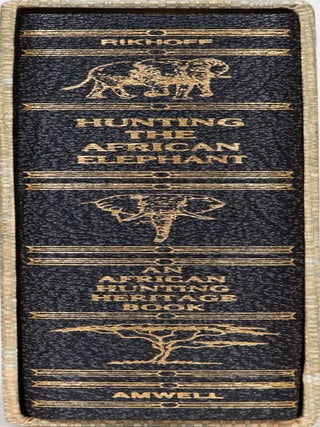 Item #3087 Hunting the African Elephant. Jim Rikhoff