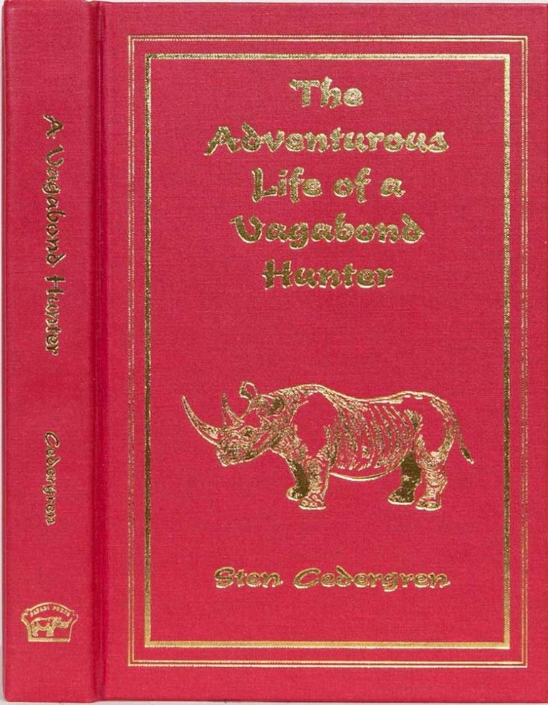 Item #3236 The Adventurous Life of a Vagabond Hunter. Sten Cedergren.