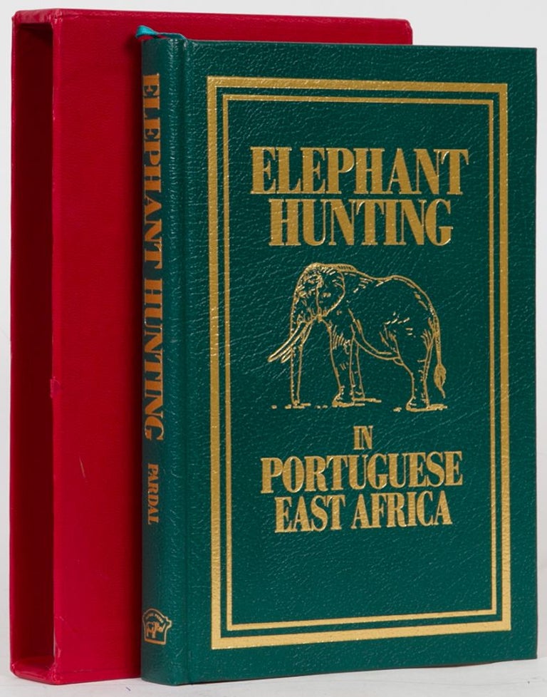 Item #3241 Elephant Hunting in Portuguese East Africa. J. Pardal.