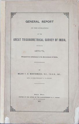 Item #3420 General Report on the Observations of the Great Trigonometrical Survey of India during...