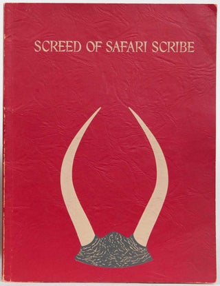 Item #3727 Screed of a Safari Scribe. Virginia Brooks