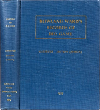 Item #3818 Rowland Ward's Records of Big Game. G. Best