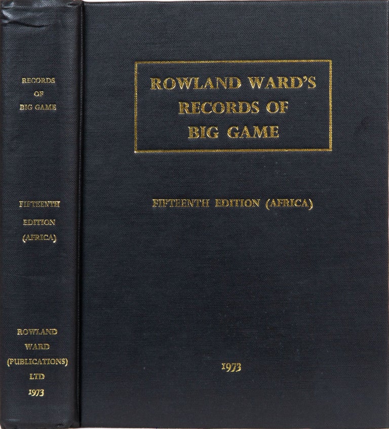 Item #3819 Rowland Ward's Records of Big Game. G. Best.