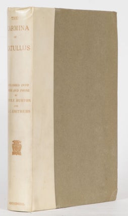 Item #3843 The Carmina of Caius Valerius Catullus. Richard Burton
