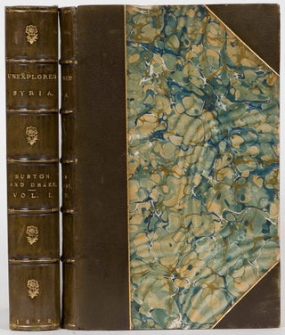Item #3863 Unexplored Syria. Richard Burton