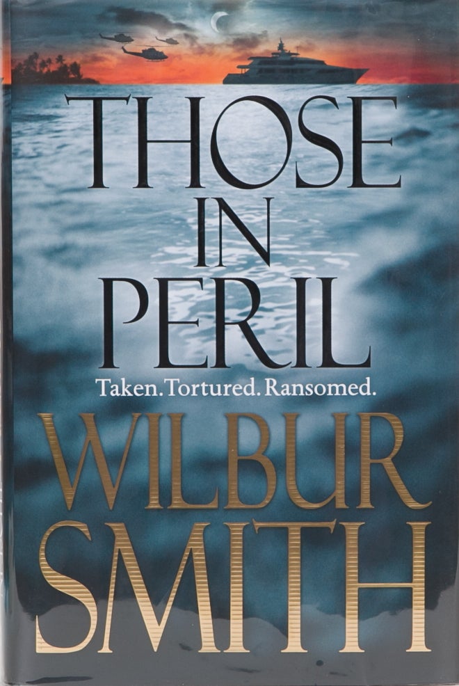 Item #3871 Those in Peril. Wilbur Smith.