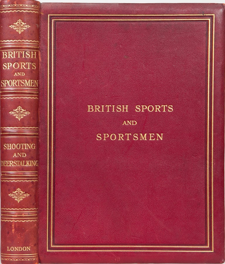 Item #3972 Shooting and Deerstalking. British Sports and Sportsmen.