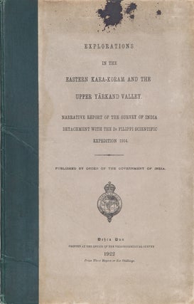 Item #3976 Explorations in the Easrern Kara-Koram and the Upper Yarkand Valley. H. Wood