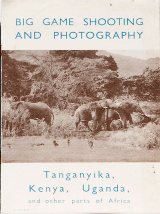 Item #4114 Big Game Shooting and Photography. World Field Sport