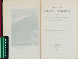 Among the Selkirk Glaciers