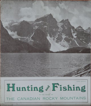 Item #4292 HUNTING AND FISHING IN THE HEART OF THE CANADIAN ROCKIES. Brewster Transport Canadian...