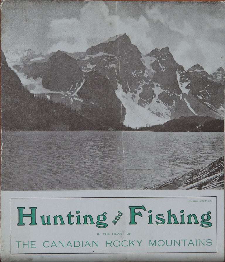 Item #4292 HUNTING AND FISHING IN THE HEART OF THE CANADIAN ROCKIES. Brewster Transport Canadian Rockies.