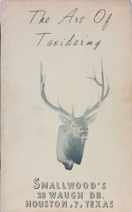 Item #4360 The Art of Taxidermy. Smallwood