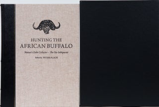 Item #4468 HUNTING THE AFRICAN BUFFALO. Peter Flack