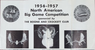 Item #4522 1956-1957 North American Big Game Competitions. Boone, Crockett Club