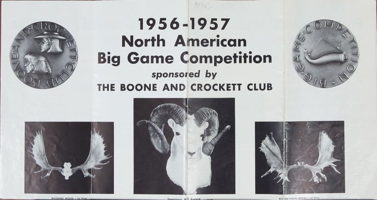 Item #4522 1956-1957 North American Big Game Competitions. Boone, Crockett Club.